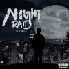 夜襲 Night Raid