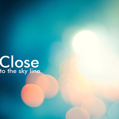 Close to the sky line