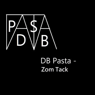 DB Pasta - Zom Tack 