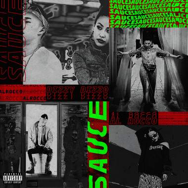 Sauce feat. Al Rocco