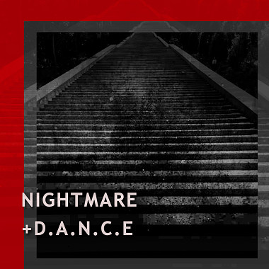 Nightmare+D.A.N.C.E