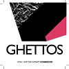 Ghettos' Concept 城市邊緣概念專輯