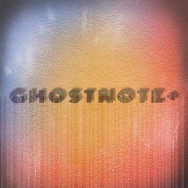 Ghostnote+