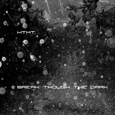  Break Though The Dark 
