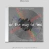 on the way to find
