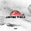 Another World EP (2018)