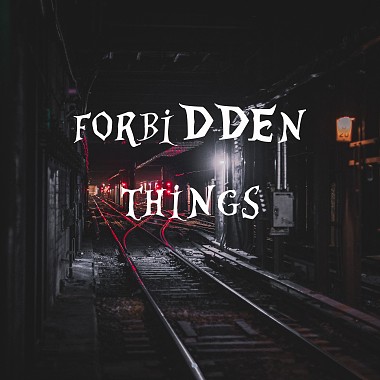 Forbidden things 遺忘之物