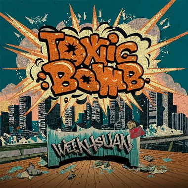 Toxic Bomb - EP