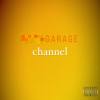 Garage Channel - EP