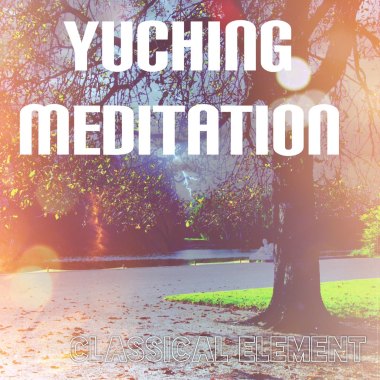 《古典元素冥想Classical element》IN【吳宥靜冥想YuChing Meditation】