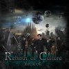 Rebirth of Culture : Zero & One