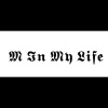 M In My LifE