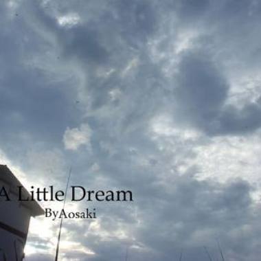 A Little Dream