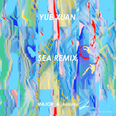Sea(Remix)-YueXuan