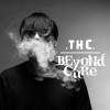 Beyond cure - THC