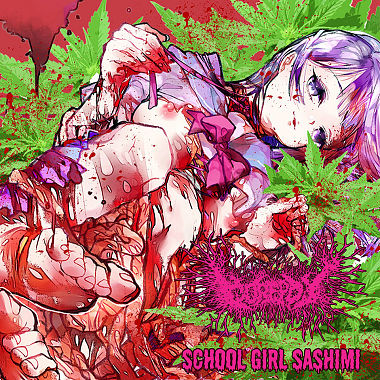 Gorepot 血麻樂團-School Girl Sashimi