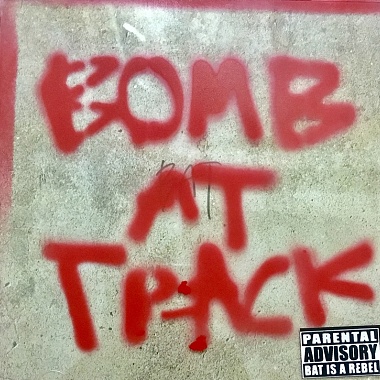 BOMB AT TRACK