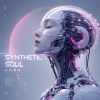 SYNTHETIC SOUL＃合成靈魂