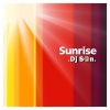Dj S@n - Sunrise