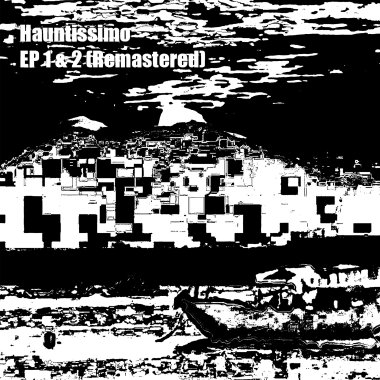 EP 1&2 (Remastered)