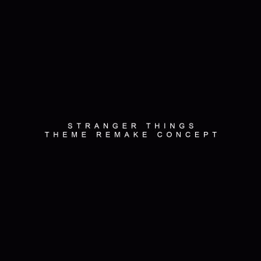 "Stranger Things" Theme Remakes