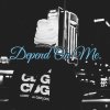 Depend On Me