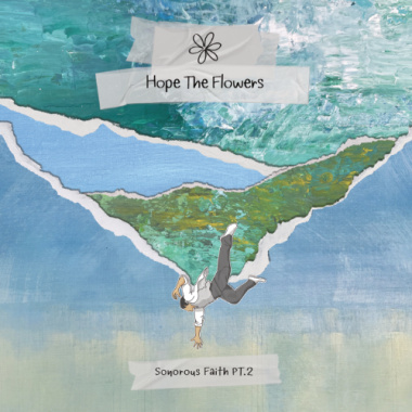 Sonorous Faith PT.2