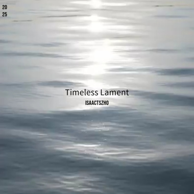 Timeless Lament