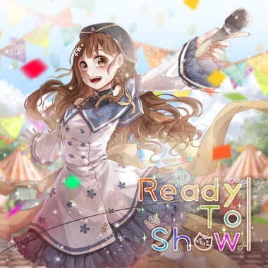 《Ready To Show》