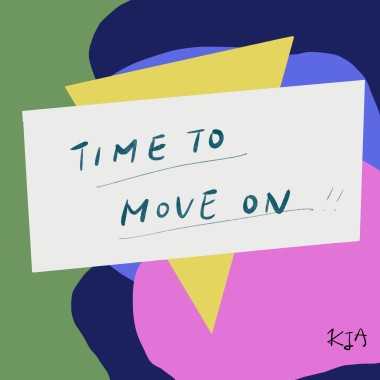 Time To Move On!