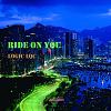 Ride on you - Single