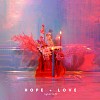 Hope + Love