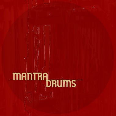 MANTRA DRUMS