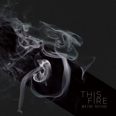 This Fire [EP]