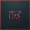 With Your Love