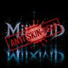 Anti-Skin-Deep - MiixiviD
