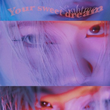 Your sweet dream (nightmare)