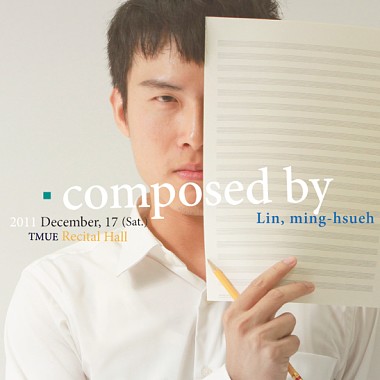 [Composed by Lin, ming-hsueh] Recital Record