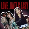 《 Love, Hate, Easy 》數位混音單曲 by 玟星、輝人
