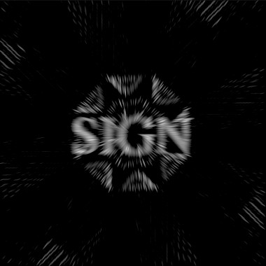 SIGN (Remix Edition)