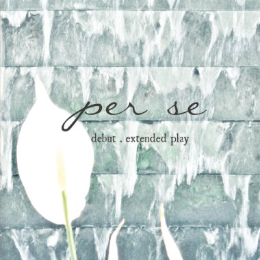 per se - debut EP