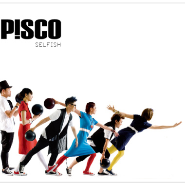 P!SCO 1stEP : SELFISH