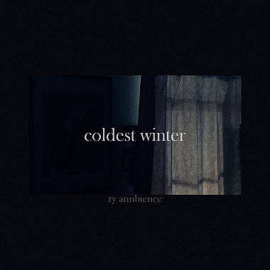 Coldest Winter - EP