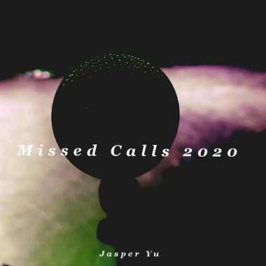 Missed Calls 2020