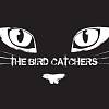 The Bird Catachers