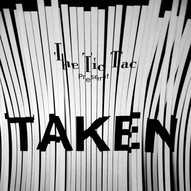 Taken