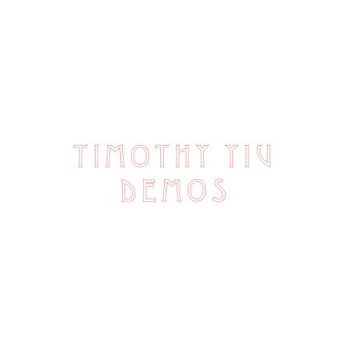 Tim Yiu Demos