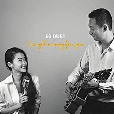 EB DUET - Be yourself 【I've Got A Song For You】