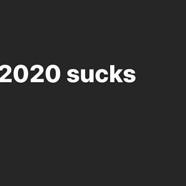 2020sucks