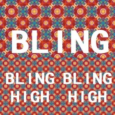 Bling High